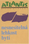 Nesnesitelná lehkost bytí