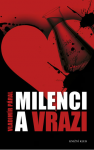 Milenci a vrazi
